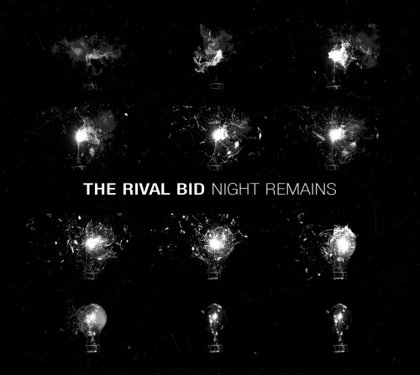 The Rival Bid - Night Remains (Audio CD, 2015)
